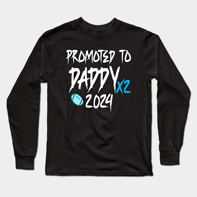 Soon To Be Daddy Promoted To Daddy Est 2024 Long Sleeve T-Shirt by Outrageous Flavors